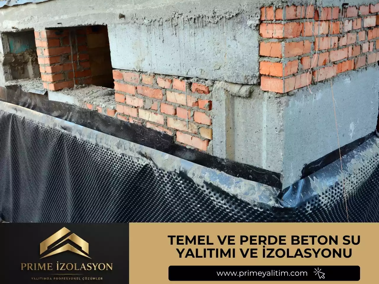 Temel ve Perde Beton Su Yalıtımı ve İzolasyonu